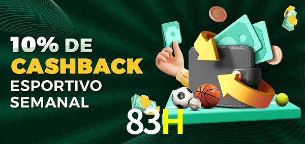 10% de bônus de cashback na 83H